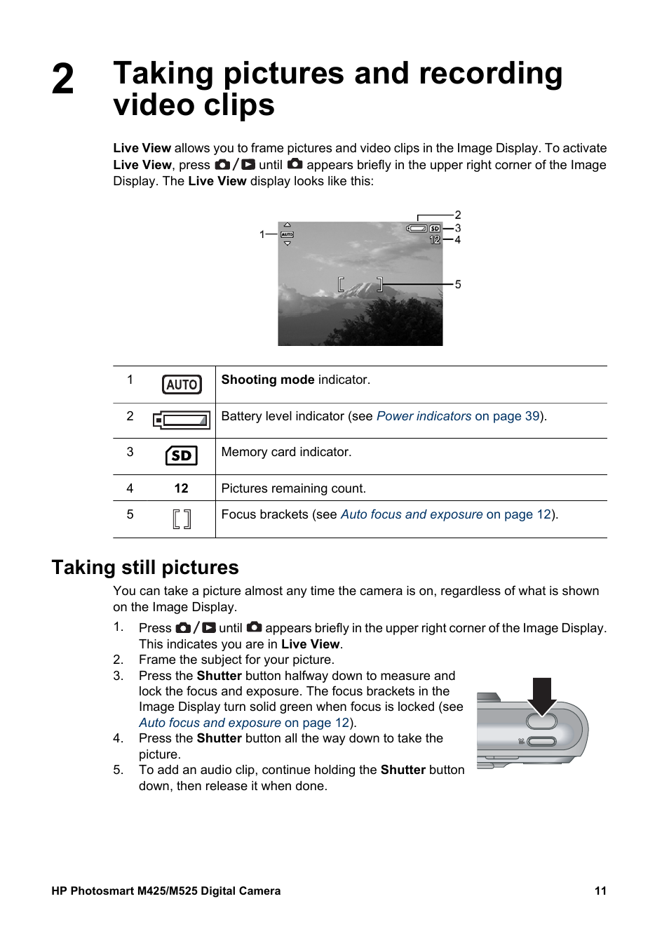 Taking pictures and recording video clips, Taking still pictures | HP Photosmart M525 User Manual | Page 11 / 46