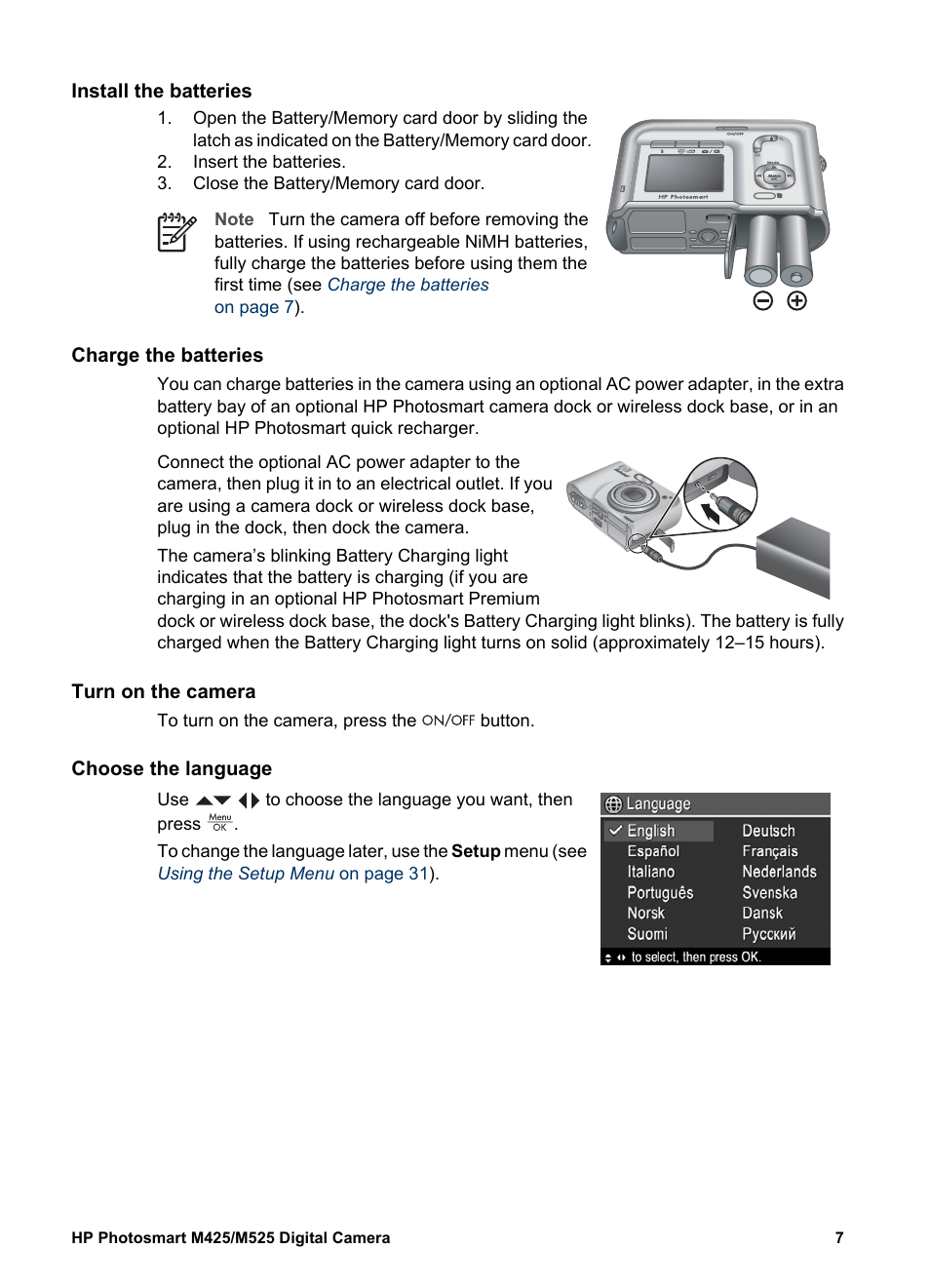 Install the batteries, Charge the batteries, Turn on the camera | Choose the language | HP Photosmart M525 User Manual | Page 7 / 46