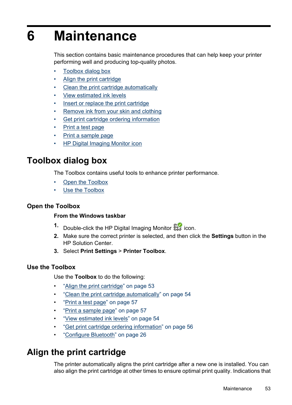 Maintenance, Toolbox dialog box, Open the toolbox | Use the toolbox, Align the print cartridge, 6 maintenance, Open the toolbox use the toolbox, 6maintenance | HP PhotoSmart A620 Series User Manual | Page 54 / 88
