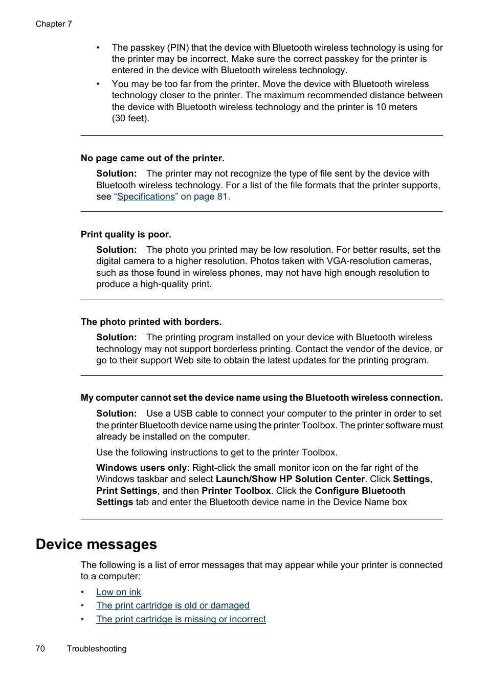 Device messages, Print quality is poor, The photo printed with borders | HP PhotoSmart A620 Series User Manual | Page 71 / 88