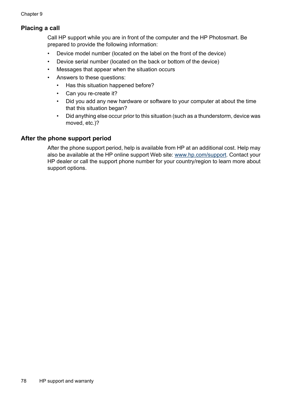 Placing a call, After the phone support period | HP PhotoSmart A620 Series User Manual | Page 79 / 88