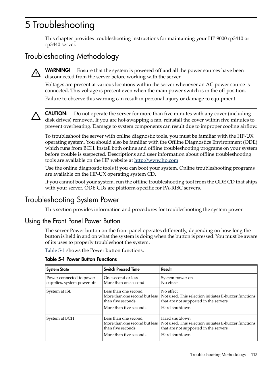 5 troubleshooting, Troubleshooting methodology, Troubleshooting system power | Using the front panel power button, Power button functions | HP RP3440 User Manual | Page 113 / 210