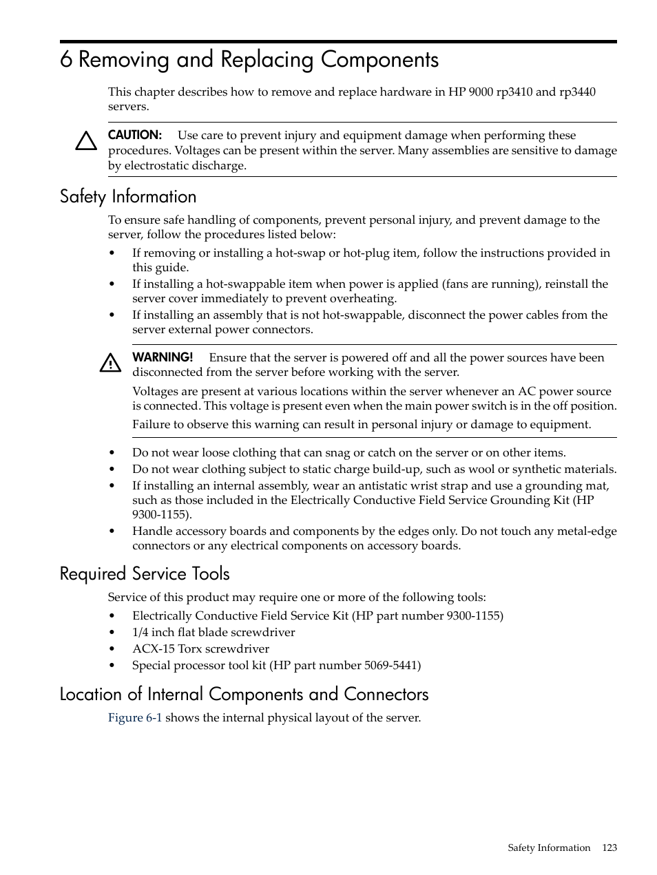6 removing and replacing components, Safety information, Required service tools | Location of internal components and connectors | HP RP3440 User Manual | Page 123 / 210