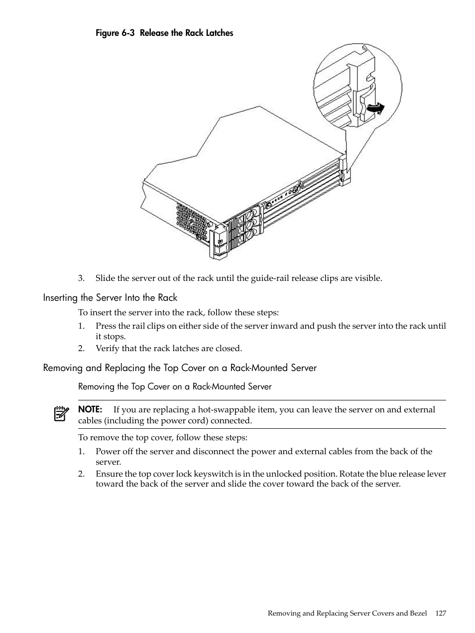 Inserting the server into the rack, Removing the top cover on a rack-mounted server, Release the rack latches | HP RP3440 User Manual | Page 127 / 210