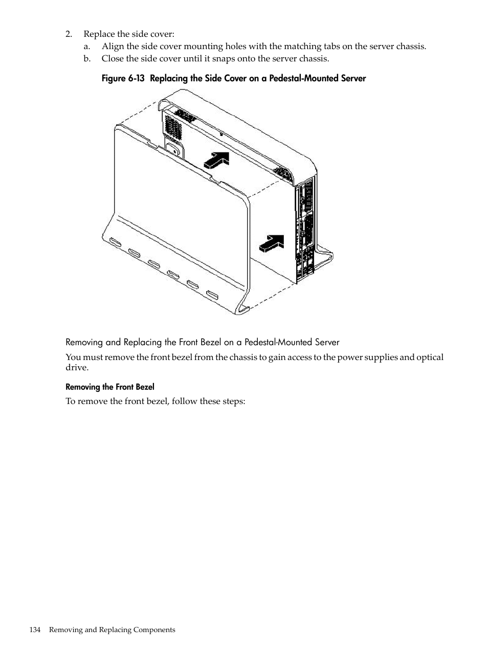 Removing the front bezel | HP RP3440 User Manual | Page 134 / 210