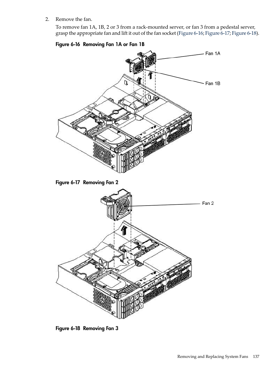 Removing fan 1a or fan 1b, Removing fan 2, Removing fan 3 | HP RP3440 User Manual | Page 137 / 210