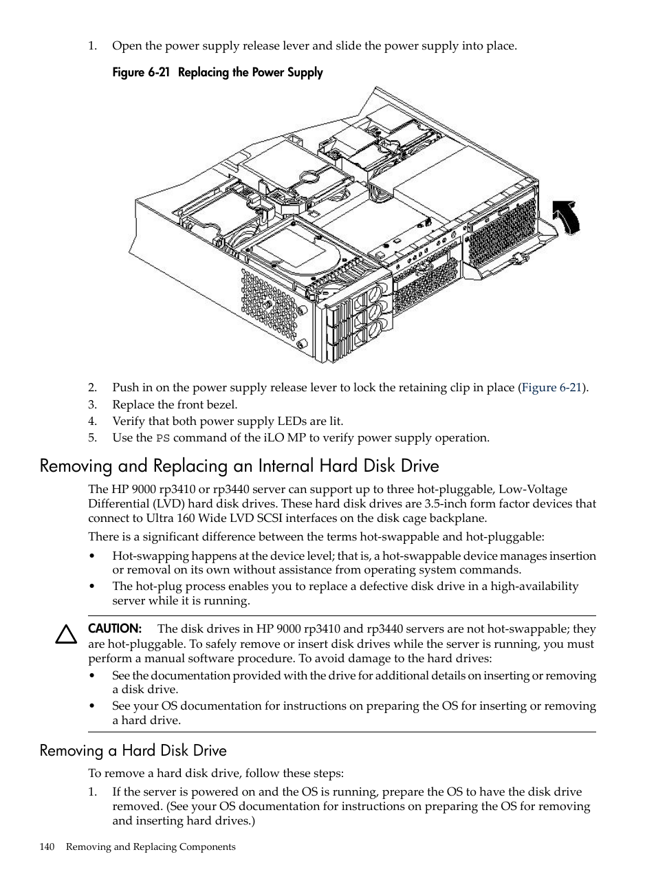 Removing and replacing an internal hard disk drive, Removing a hard disk drive, Replacing the power supply | HP RP3440 User Manual | Page 140 / 210