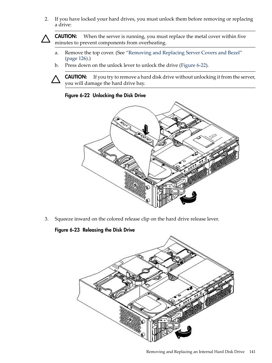 Unlocking the disk drive, Releasing the disk drive | HP RP3440 User Manual | Page 141 / 210