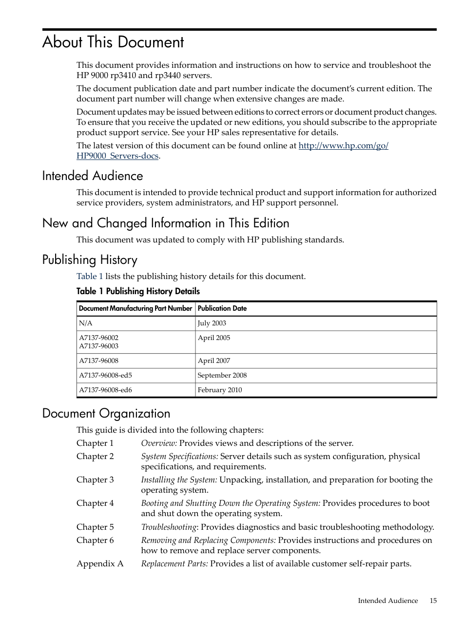 About this document, Intended audience, New and changed information in this edition | Publishing history, Document organization, Publishing history details | HP RP3440 User Manual | Page 15 / 210