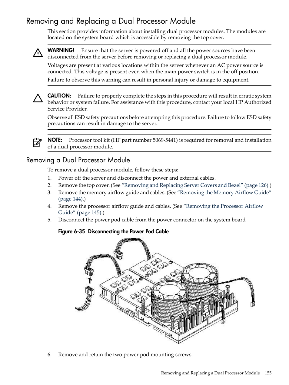 Removing and replacing a dual processor module, Removing a dual processor module, Disconnecting the power pod cable | HP RP3440 User Manual | Page 155 / 210