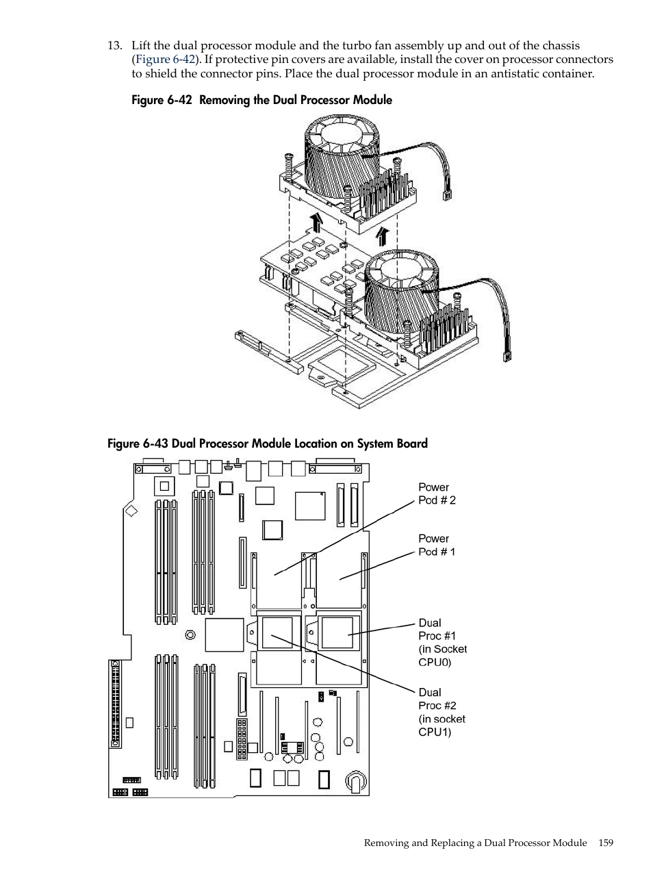 Removing the dual processor module, Dual processor module location on system board | HP RP3440 User Manual | Page 159 / 210