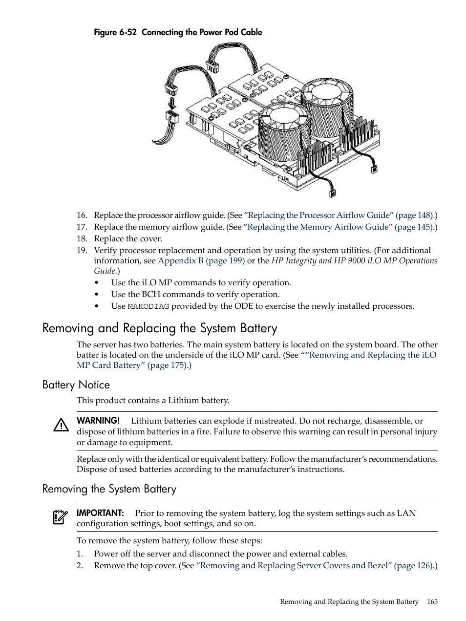 Removing and replacing the system battery, Battery notice, Removing the system battery | Battery notice removing the system battery, Connecting the power pod cable | HP RP3440 User Manual | Page 165 / 210