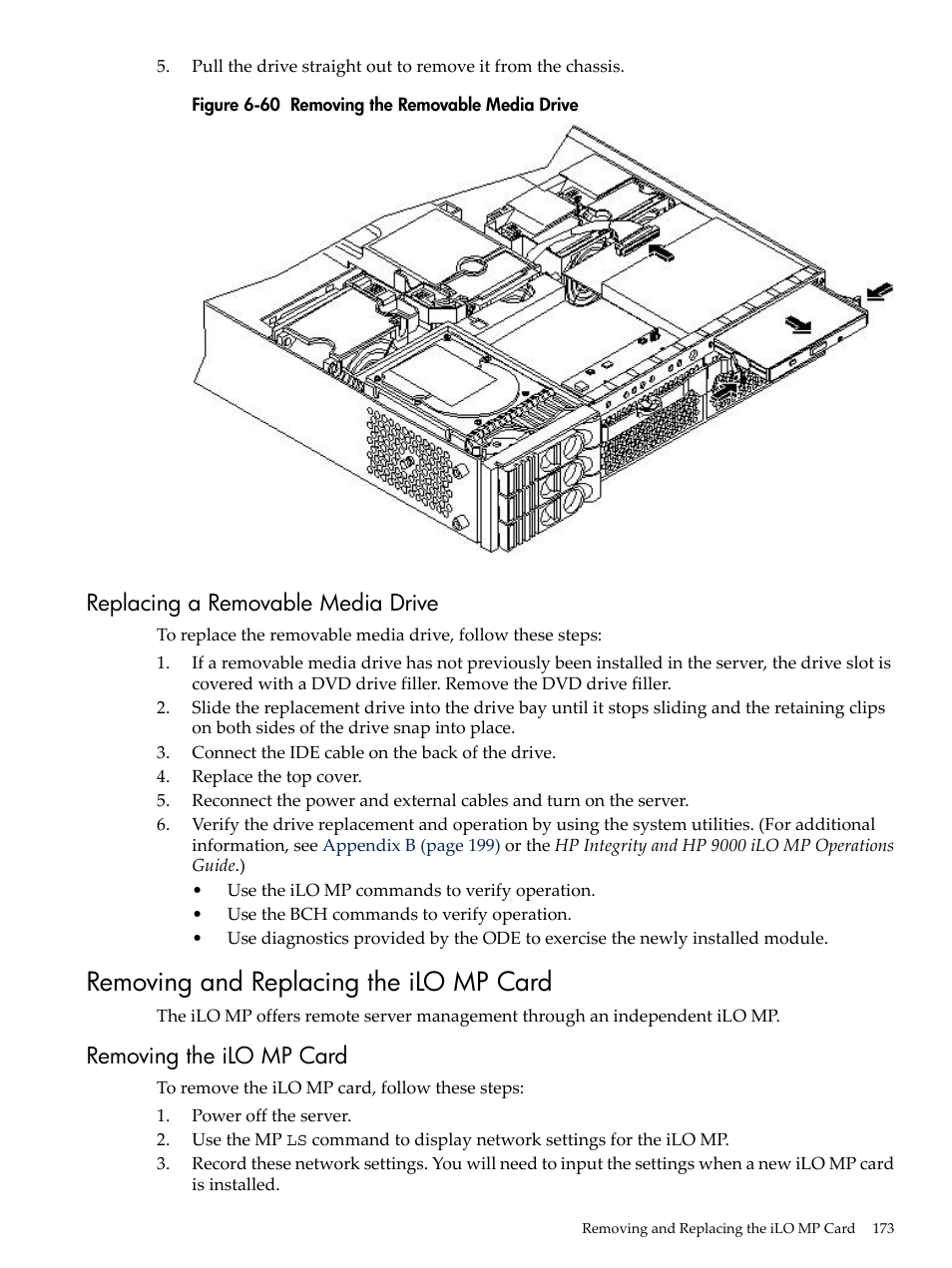 Replacing a removable media drive, Removing and replacing the ilo mp card, Removing the ilo mp card | Removing the removable media drive | HP RP3440 User Manual | Page 173 / 210