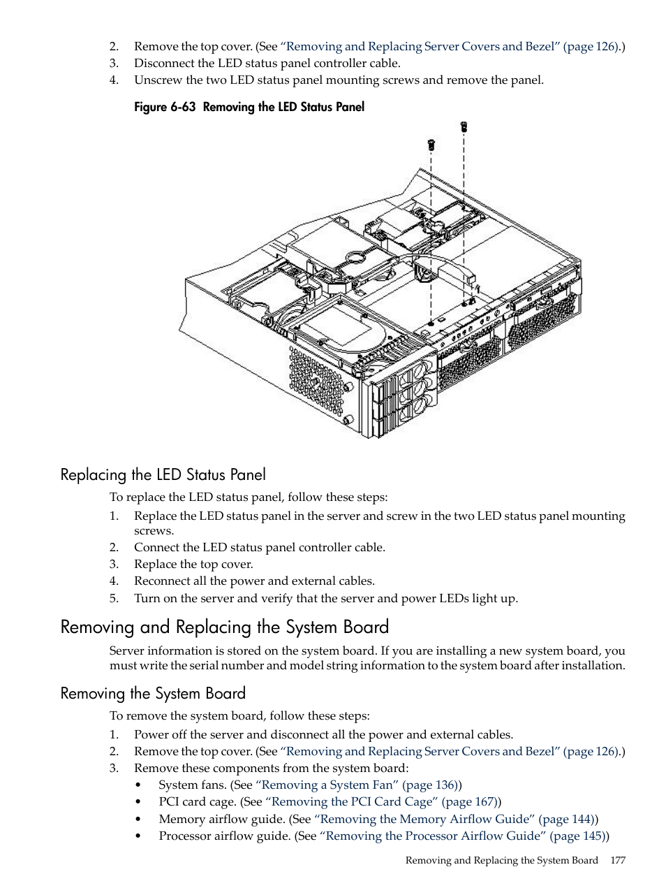Replacing the led status panel, Removing and replacing the system board, Removing the system board | Removing the led status panel | HP RP3440 User Manual | Page 177 / 210
