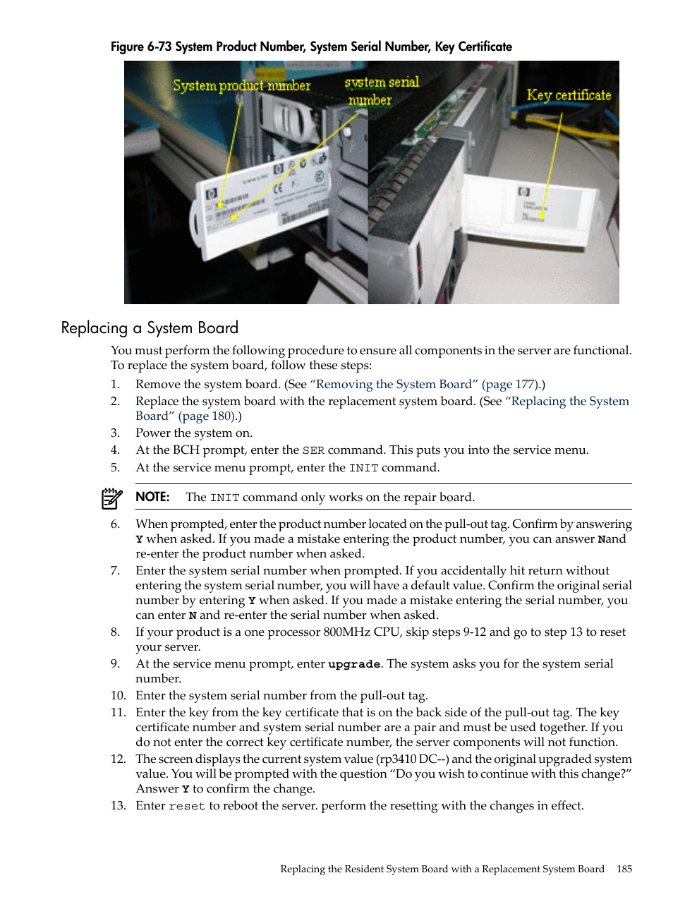 Replacing a system board, Figure 6-73 | HP RP3440 User Manual | Page 185 / 210