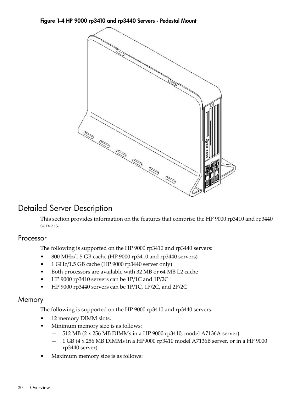 Detailed server description, Processor, Memory | Processor memory, Hp 9000 rp3410 and rp3440 servers - pedestal mount | HP RP3440 User Manual | Page 20 / 210