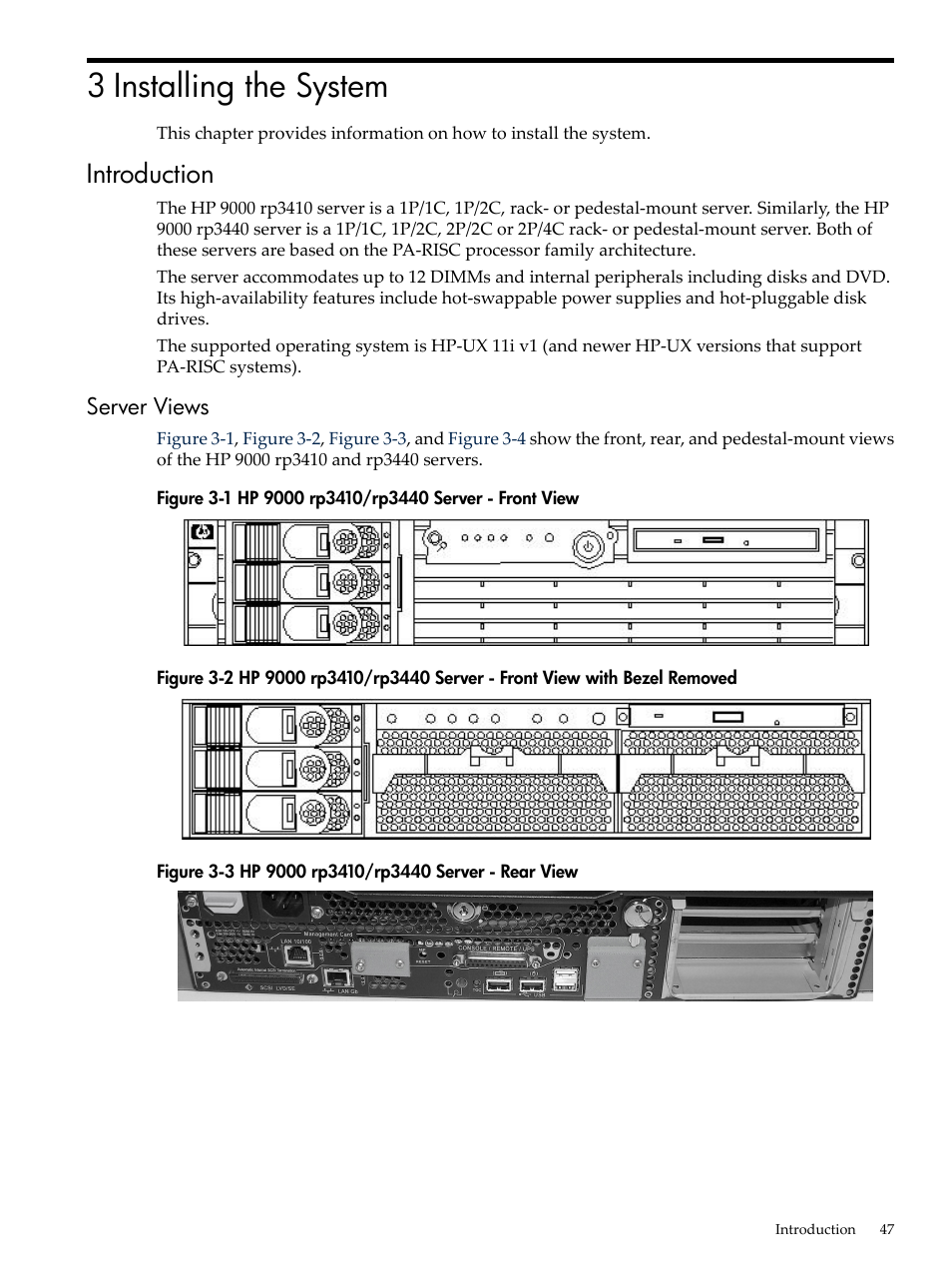 3 installing the system, Introduction, Server views | Hp 9000 rp3410/rp3440 server - front view, Hp 9000 rp3410/rp3440 server - rear view | HP RP3440 User Manual | Page 47 / 210