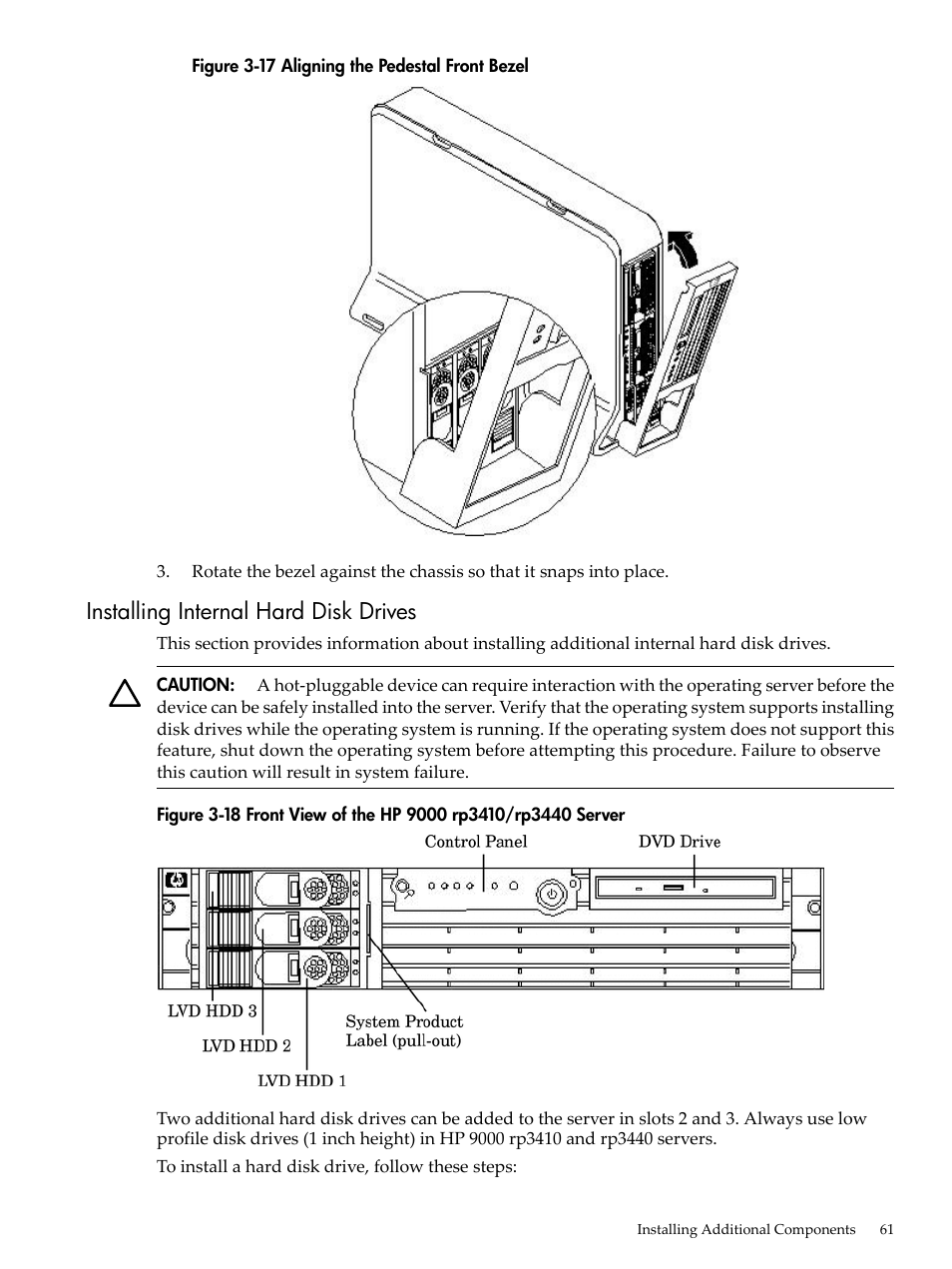 Installing internal hard disk drives, Aligning the pedestal front bezel, Front view of the hp 9000 rp3410/rp3440 server | HP RP3440 User Manual | Page 61 / 210