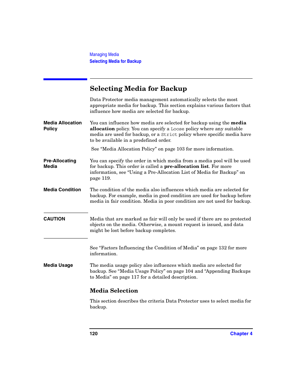 Selecting media for backup, Media selection | HP B6960-90078 User Manual | Page 150 / 856