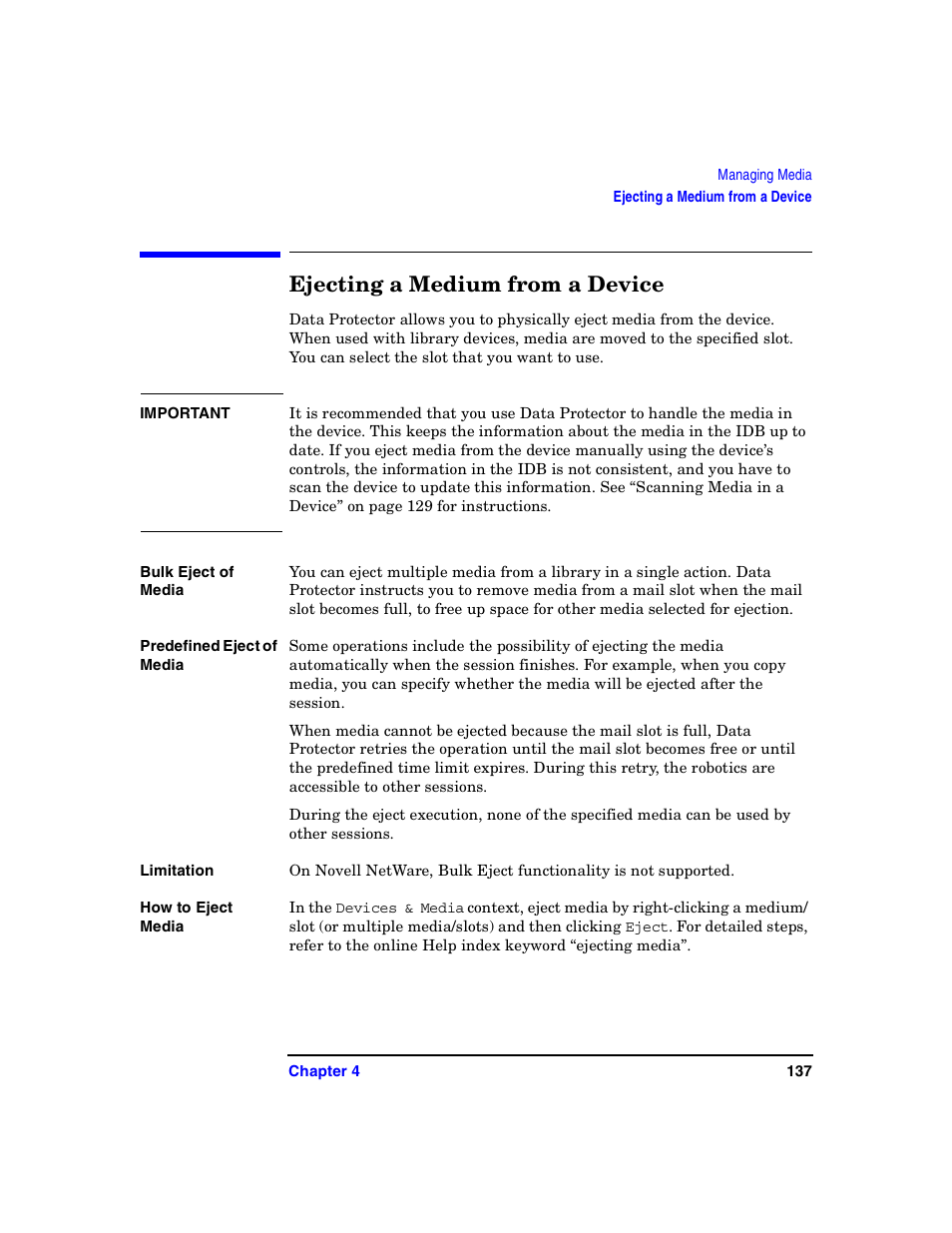 Ejecting a medium from a device | HP B6960-90078 User Manual | Page 167 / 856