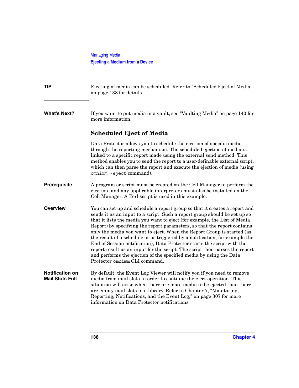 Scheduled eject of media | HP B6960-90078 User Manual | Page 168 / 856