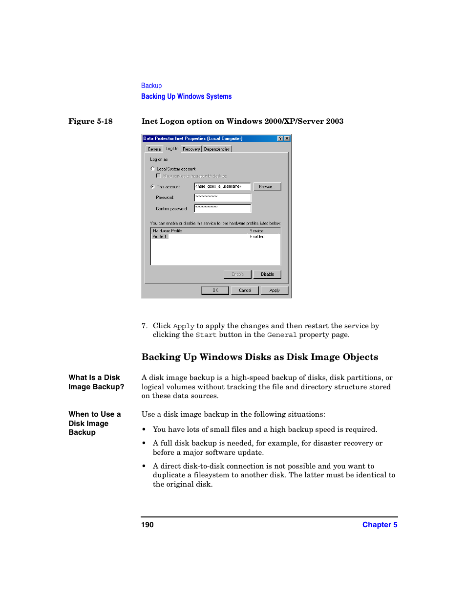 Backing up windows disks as disk image objects | HP B6960-90078 User Manual | Page 220 / 856