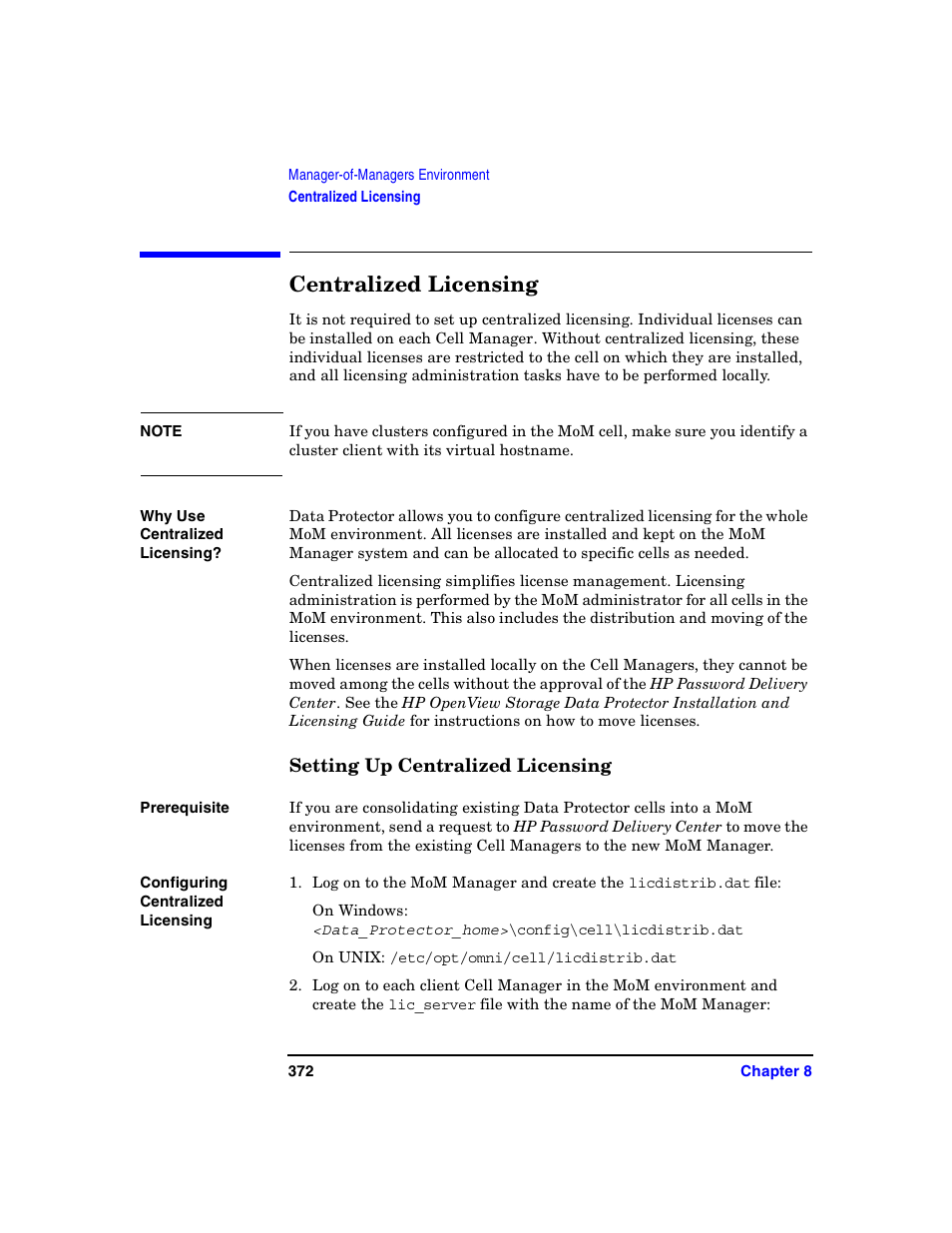 Centralized licensing, Setting up centralized licensing, Centralized licensing” on | HP B6960-90078 User Manual | Page 402 / 856