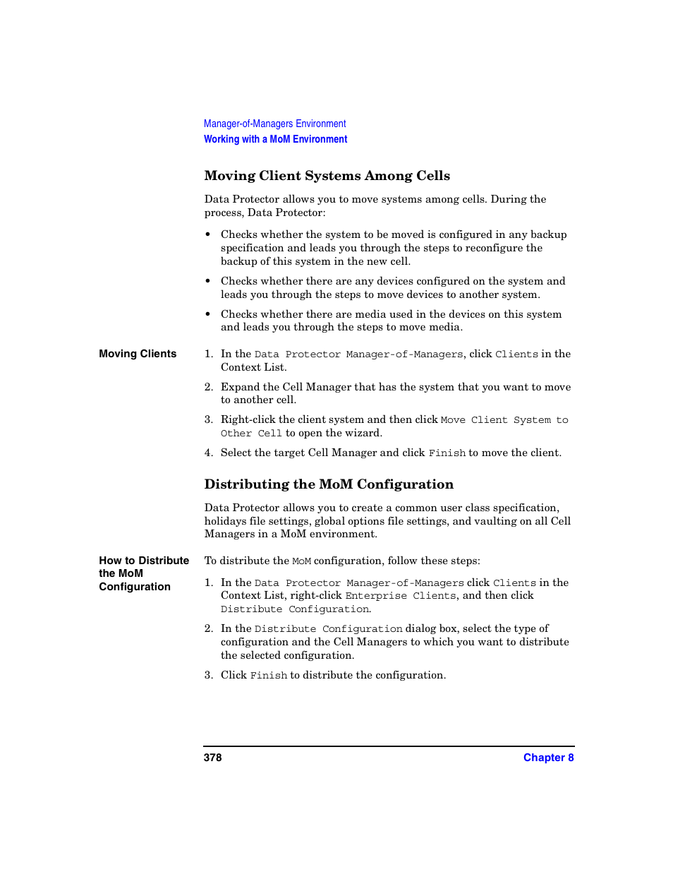 Moving client systems among cells, Distributing the mom configuration, Distributing the mom | HP B6960-90078 User Manual | Page 408 / 856