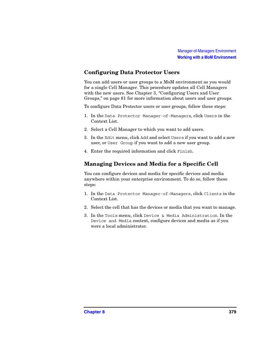 Configuring data protector users, Managing devices and media for a specific cell | HP B6960-90078 User Manual | Page 409 / 856