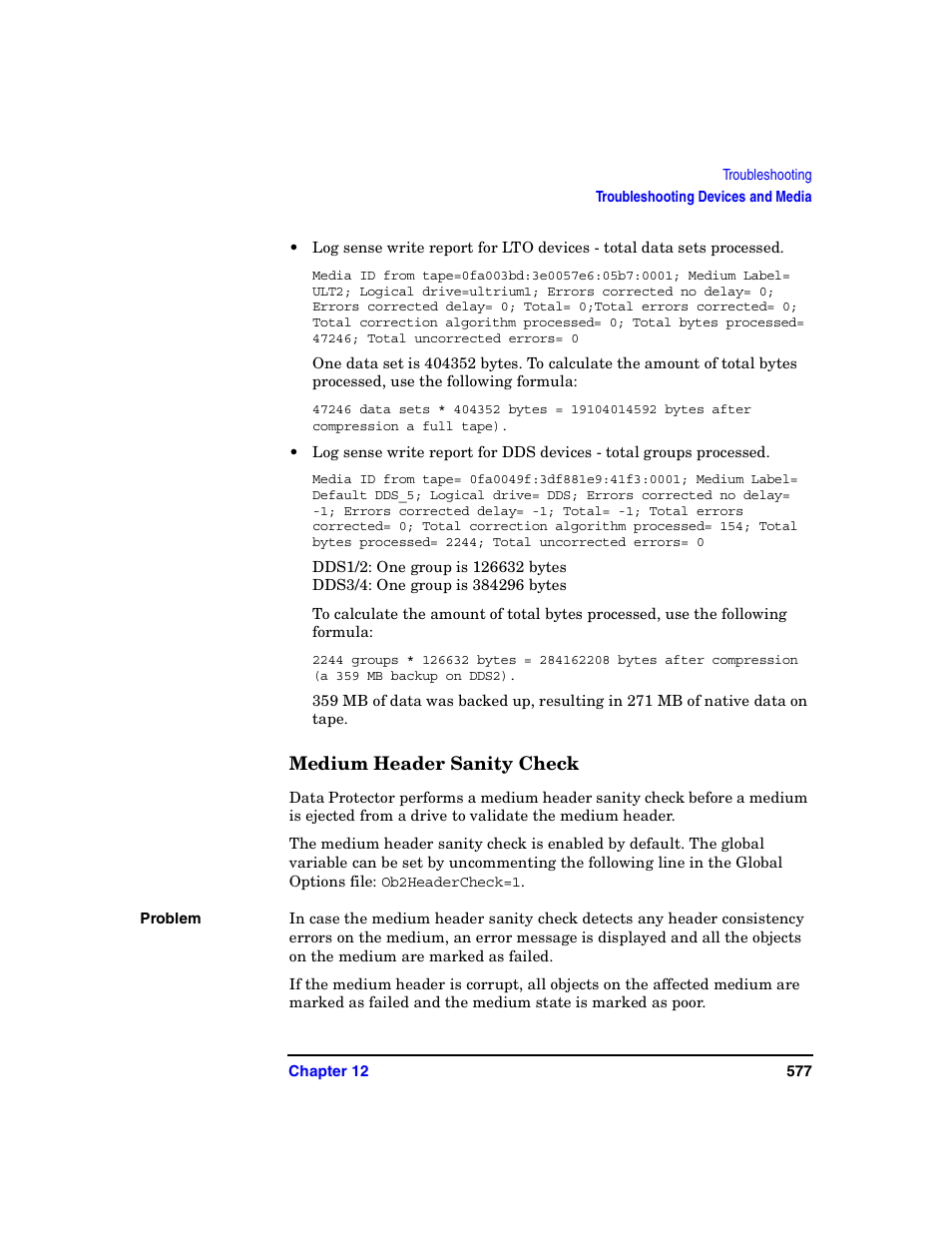 Medium header sanity check | HP B6960-90078 User Manual | Page 607 / 856