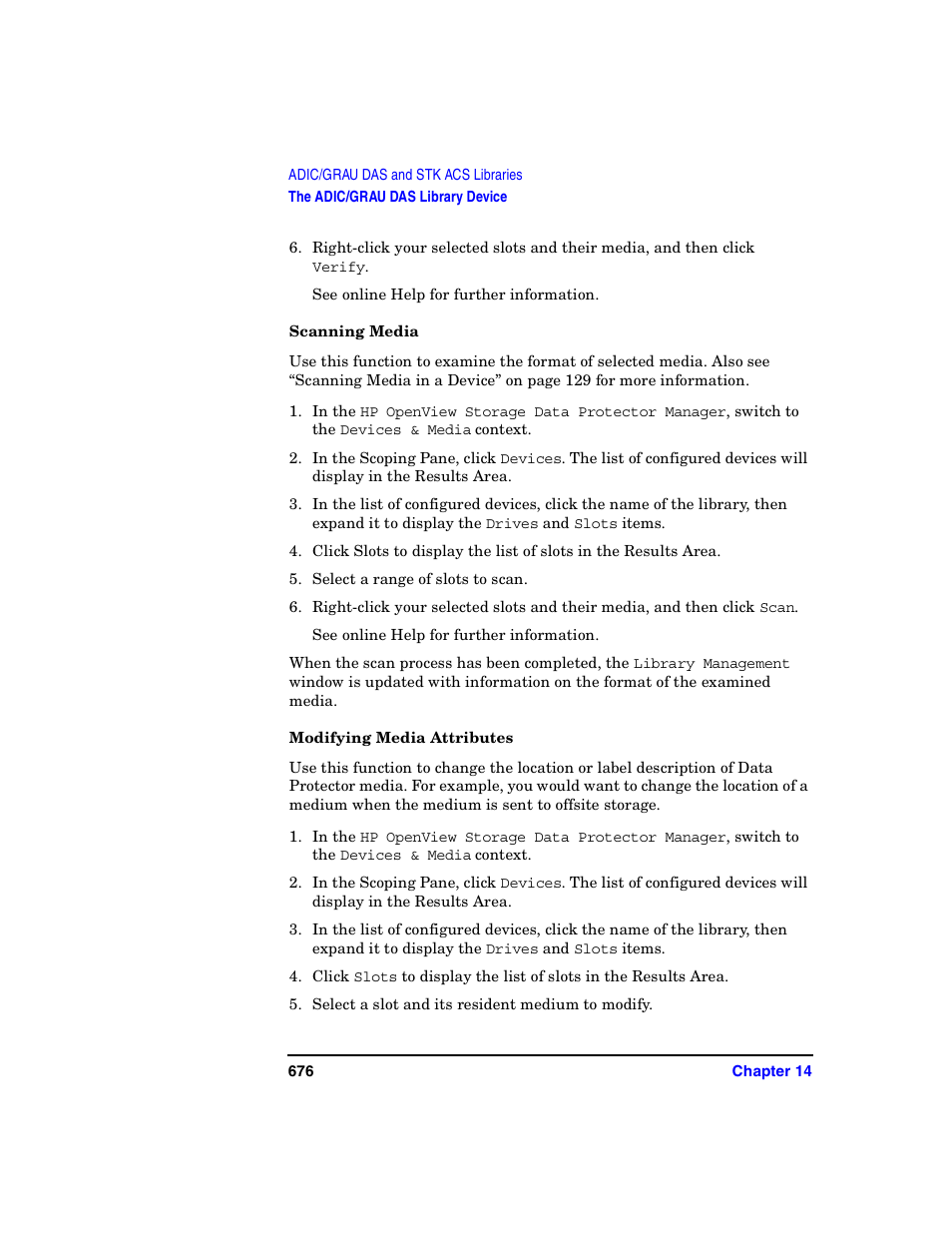 Scanning media, Modifying media attributes | HP B6960-90078 User Manual | Page 706 / 856
