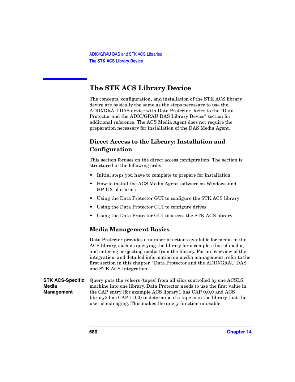 The stk acs library device, Media management basics | HP B6960-90078 User Manual | Page 710 / 856