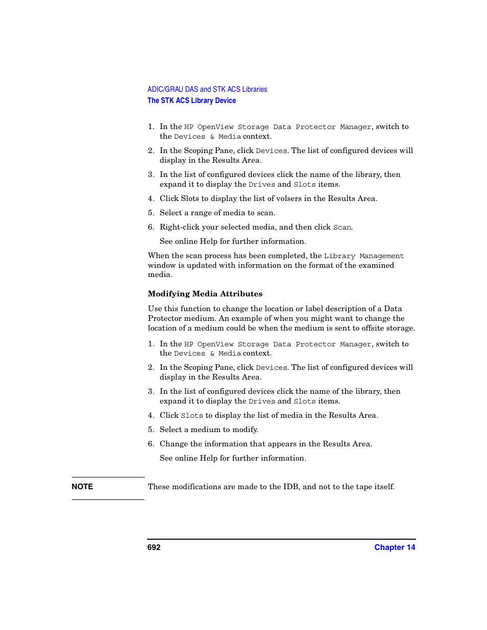 Modifying media attributes | HP B6960-90078 User Manual | Page 722 / 856