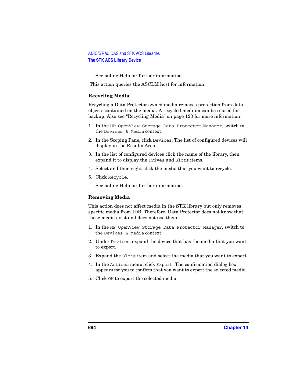 Recycling media, Removing media | HP B6960-90078 User Manual | Page 724 / 856