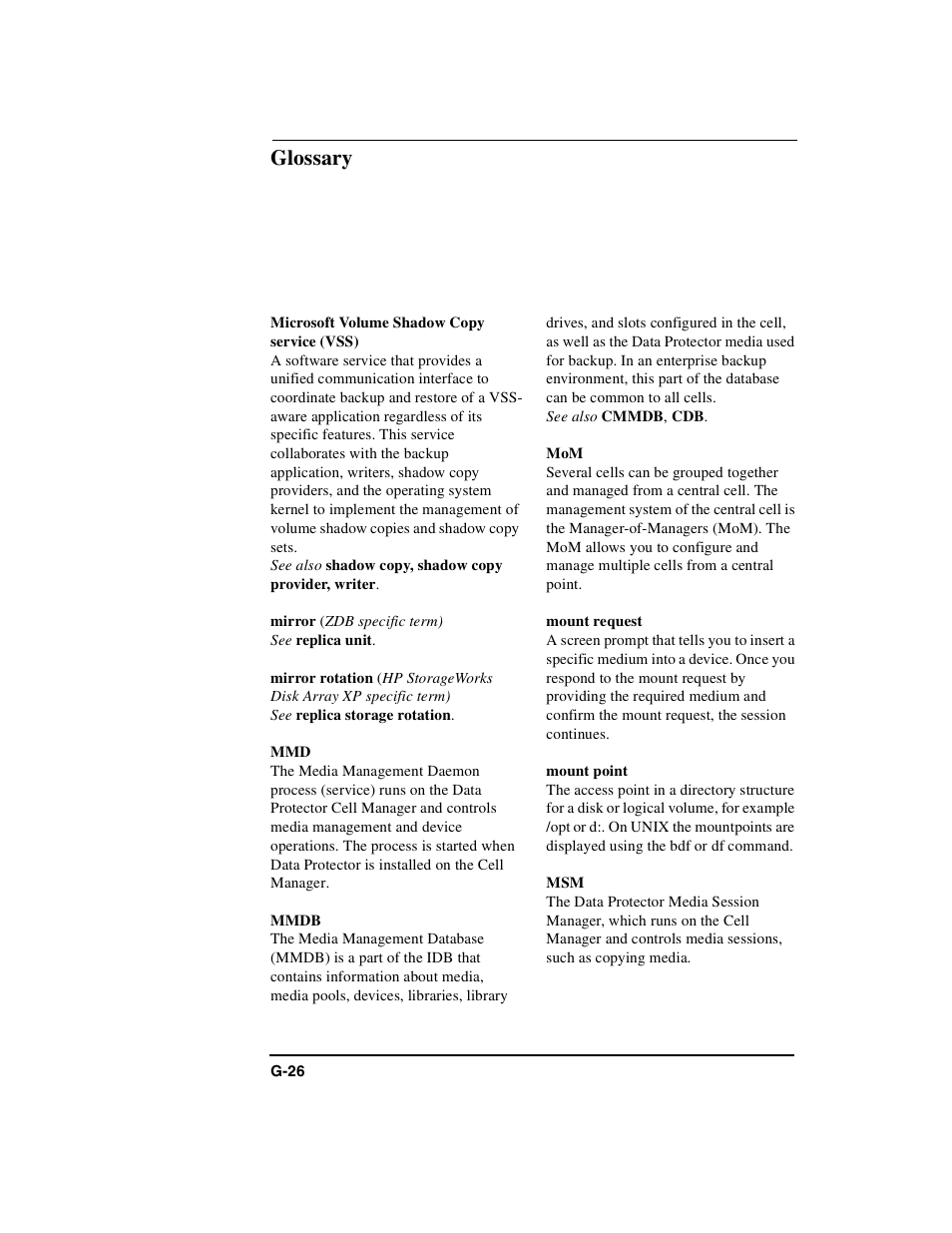 Microsoft volume shadow copy service (vss), Mirror, Mirror rotation | Mmdb, Mount request, Mount point, Glossary | HP B6960-90078 User Manual | Page 808 / 856