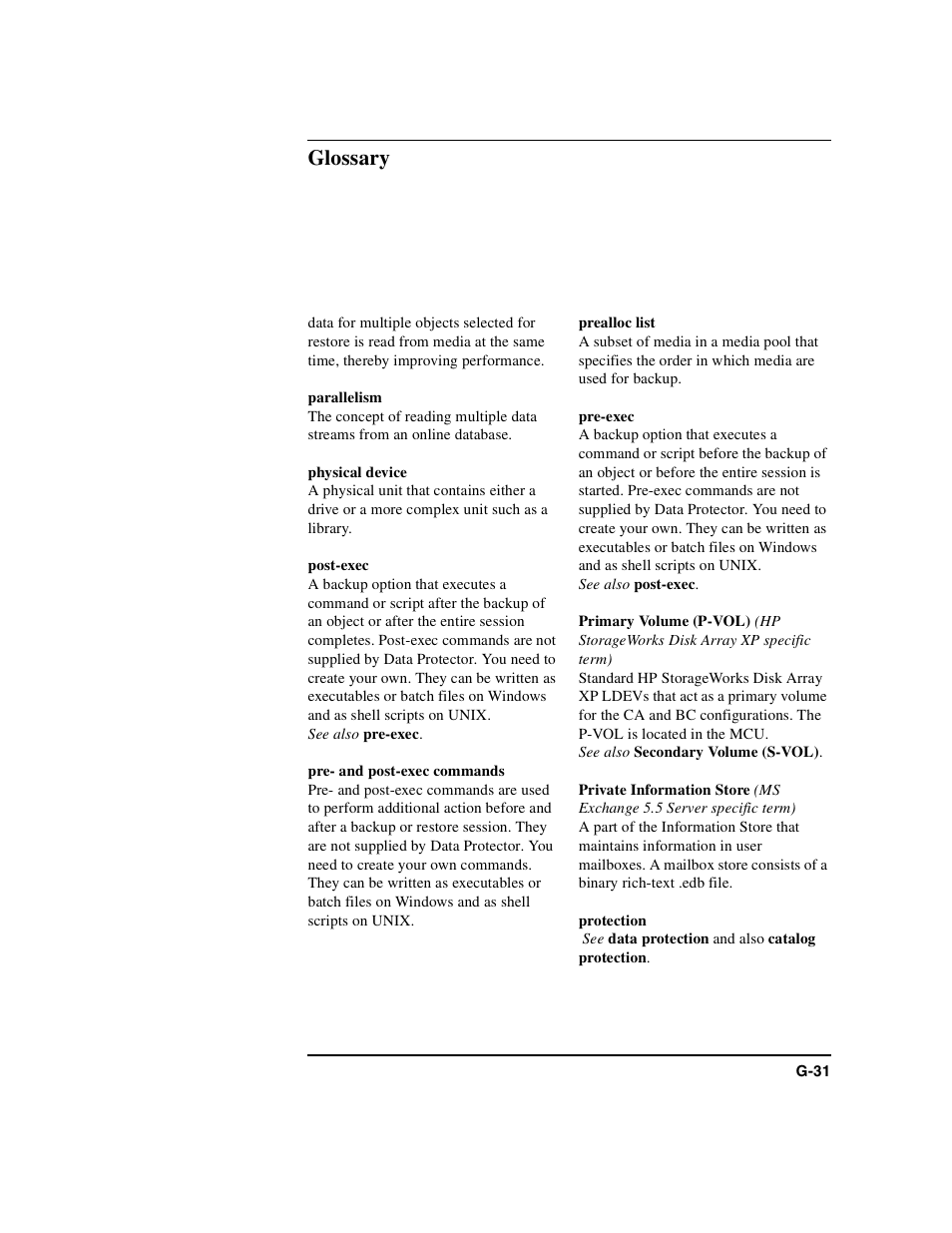 Parallelism, Physical device, Post-exec | Pre- and post-exec commands, Prealloc list, Pre-exec, Primary volume (p-vol), Private information store, Protection, Glossary | HP B6960-90078 User Manual | Page 813 / 856