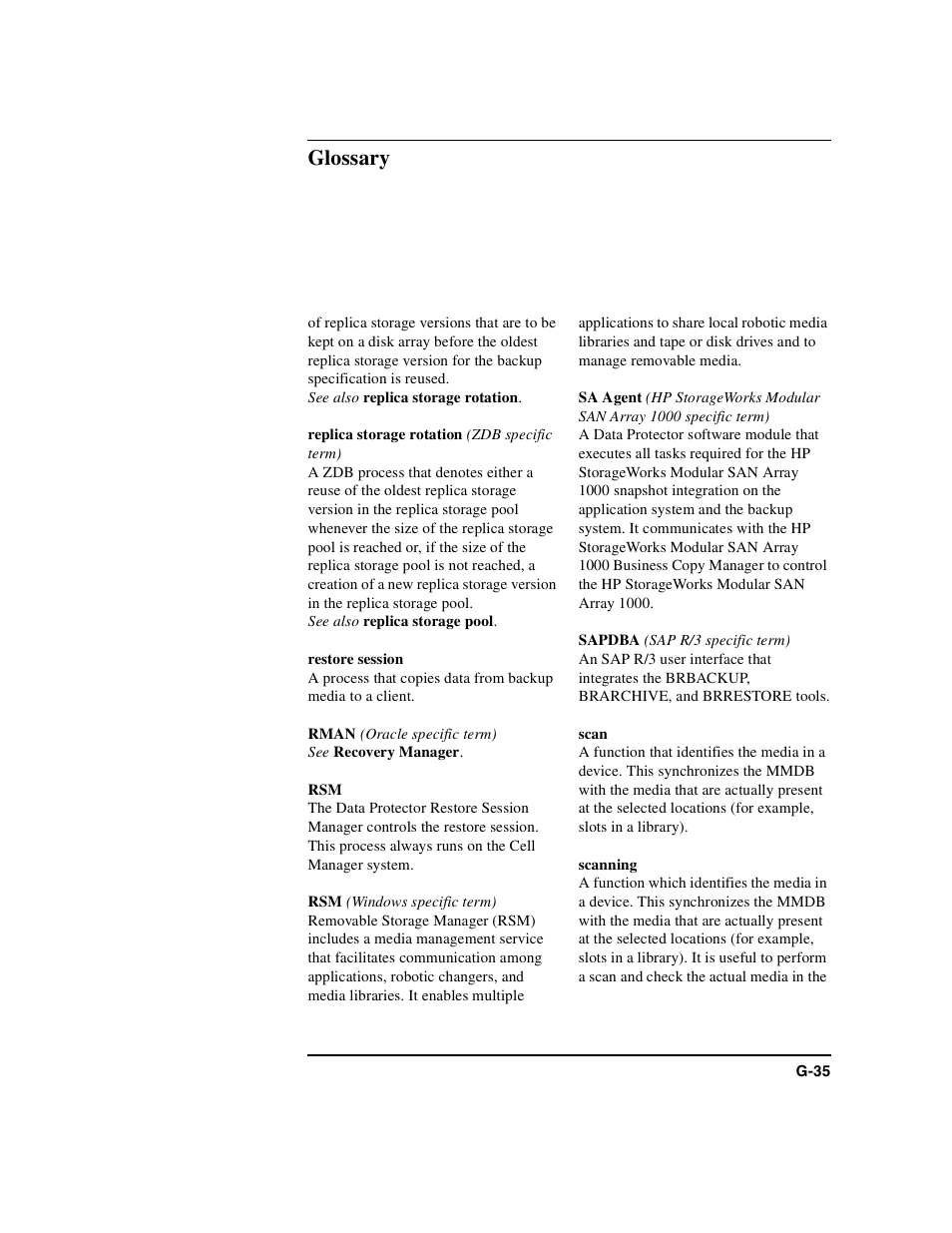 Replica storage rotation, Restore session, Rman | Sa agent, Sapdba, Scan, Scanning, Glossary | HP B6960-90078 User Manual | Page 817 / 856