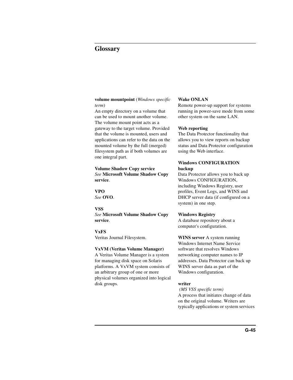 Volume mountpoint, Volume shadow copy service, Vxfs | Vxvm (veritas volume manager), Wake onlan, Web reporting, Windows configuration backup, Windows registry, Wins server, Writer | HP B6960-90078 User Manual | Page 827 / 856