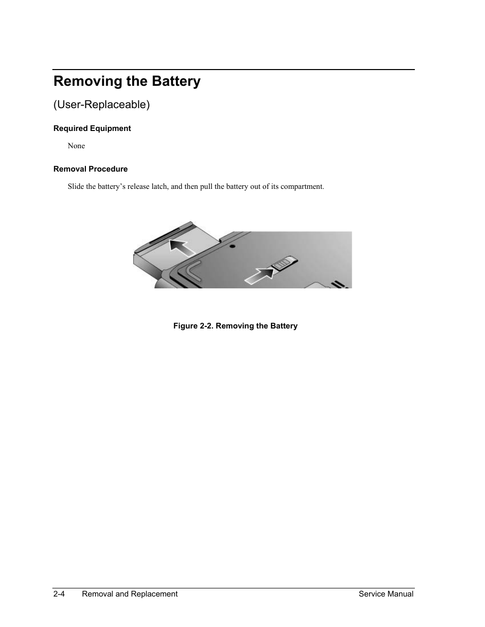 Removing the battery, Removing the battery -4, Figure 2-2. removing the battery -4 | User-replaceable) | HP PAVILION NX9005 User Manual | Page 37 / 153