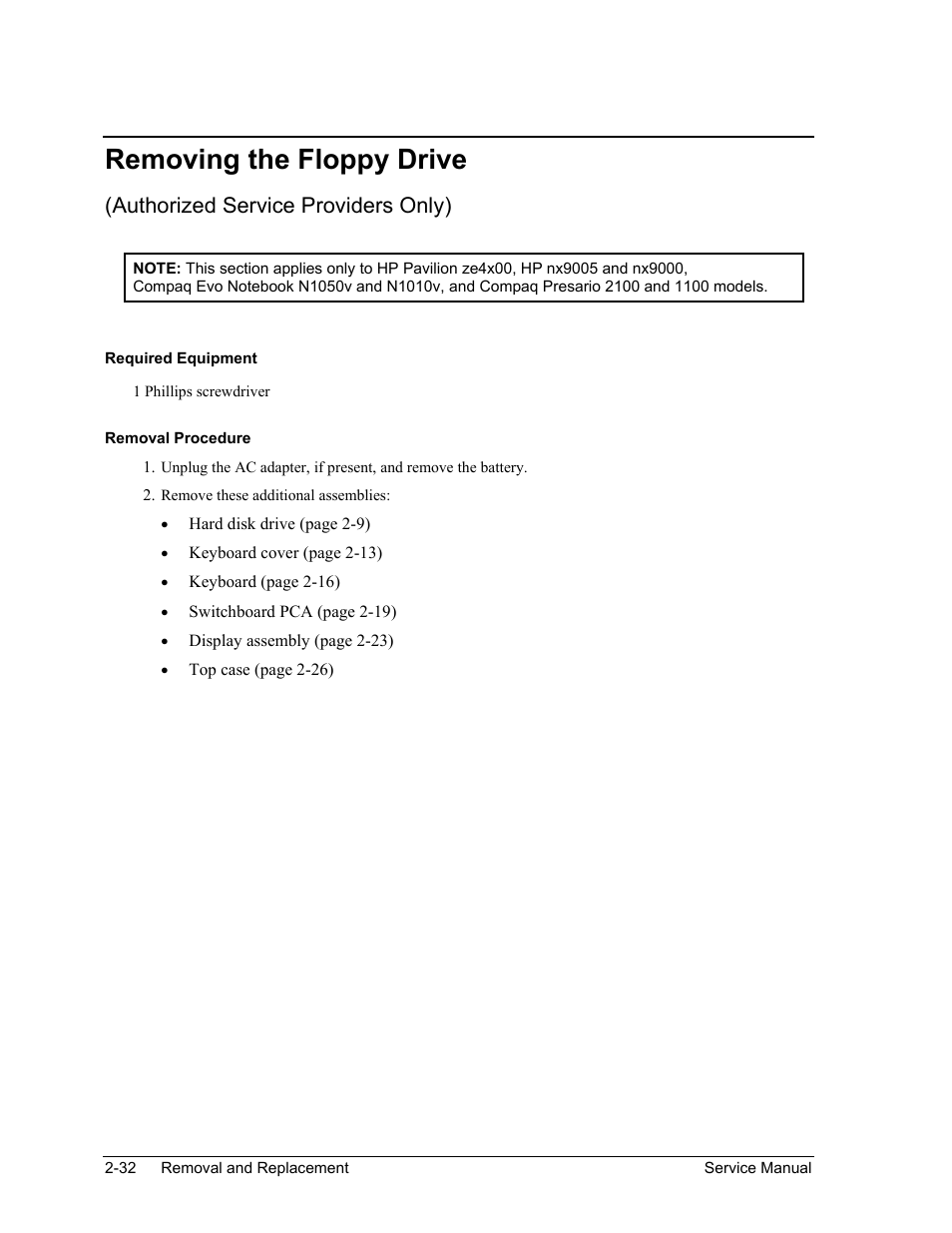 Removing the floppy drive, Removing the floppy drive -32, Authorized service providers only) | HP PAVILION NX9005 User Manual | Page 65 / 153