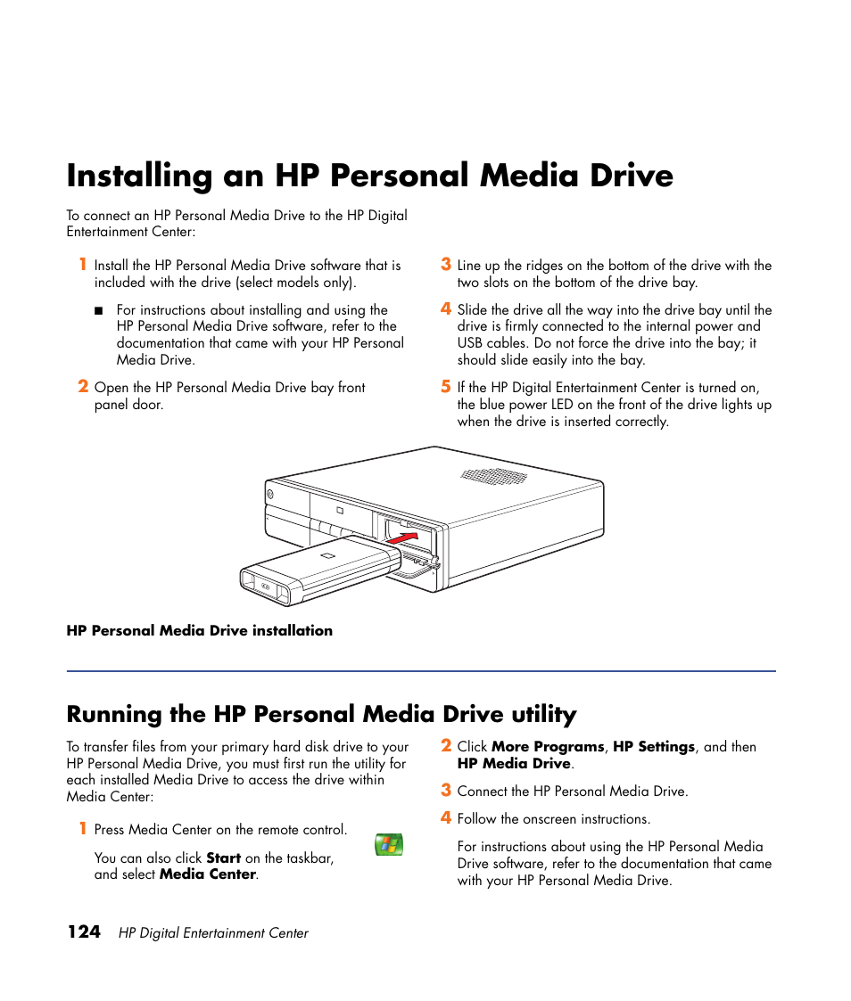 Installing an hp personal media drive, Running the hp personal media drive utility | HP 2307890A User Manual | Page 130 / 194