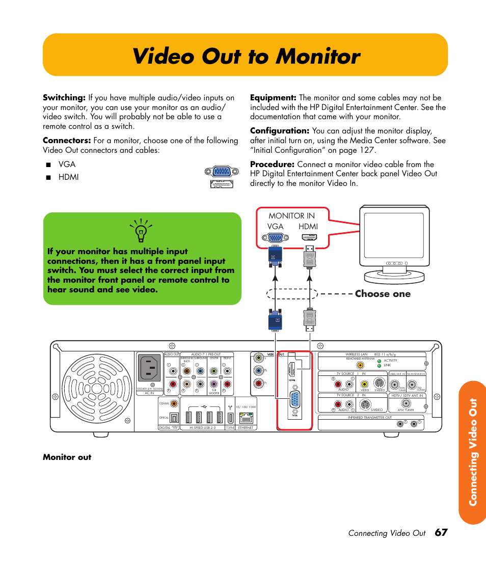 Video out to monitor, 67 connecting v ideo out, Choose one | Connecting video out, Vga monitor in hdmi | HP 2307890A User Manual | Page 73 / 194