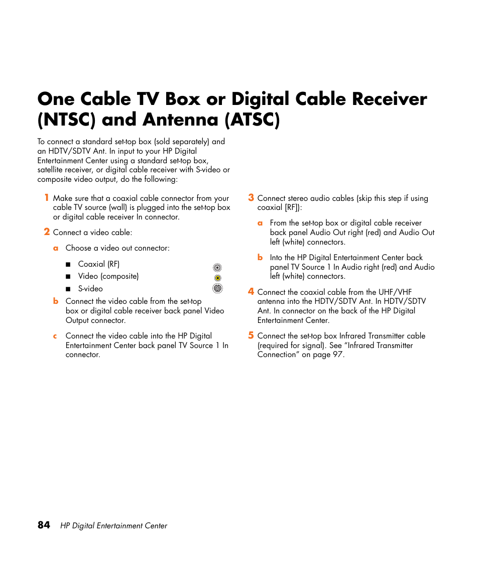 One cable tv box or digital cable, Receiver (ntsc) and antenna (atsc) | HP 2307890A User Manual | Page 90 / 194