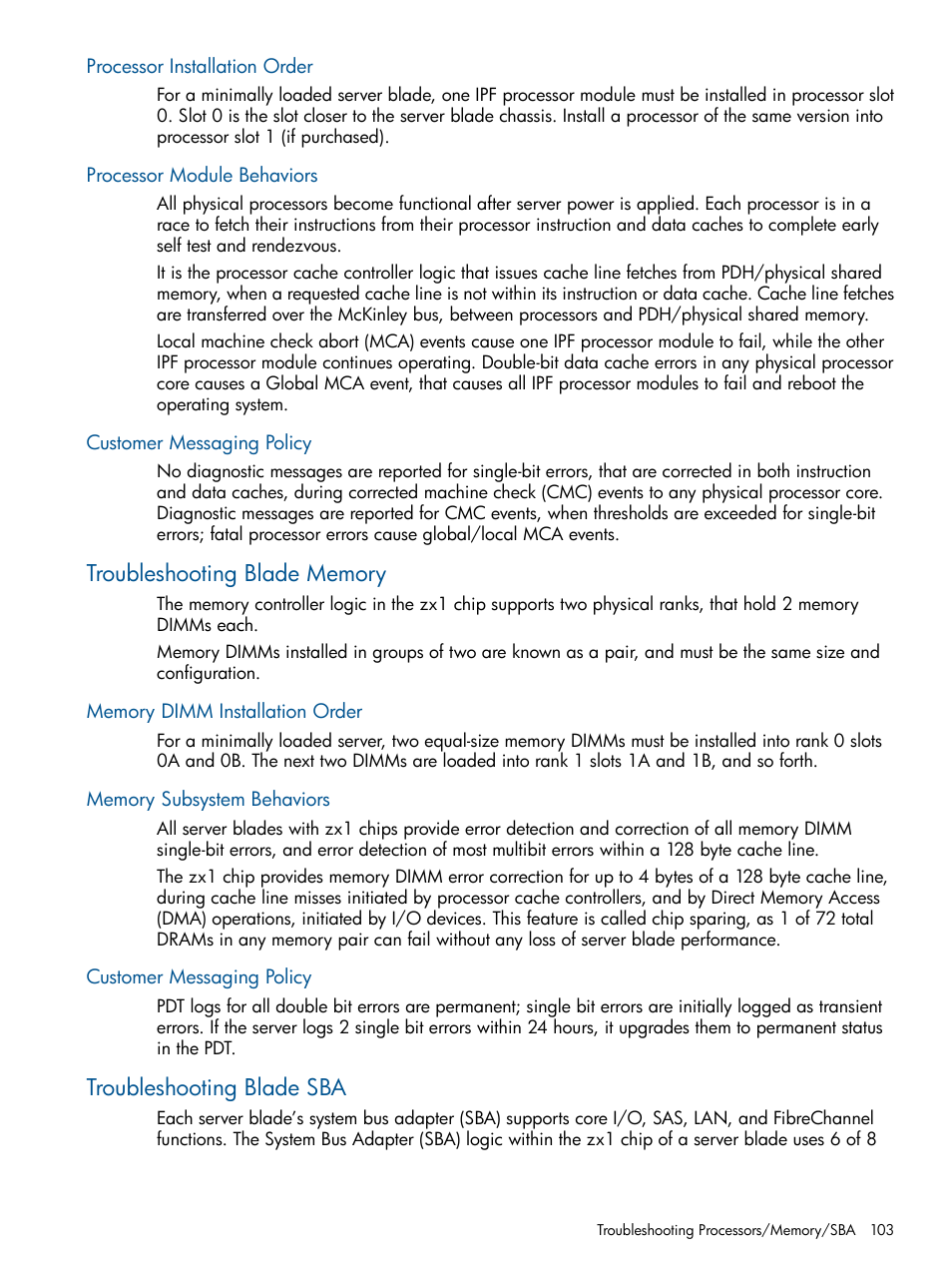 Processor installation order, Processor module behaviors, Customer messaging policy | Troubleshooting blade memory, Memory dimm installation order, Memory subsystem behaviors, Troubleshooting blade sba | HP BL860C User Manual | Page 103 / 184