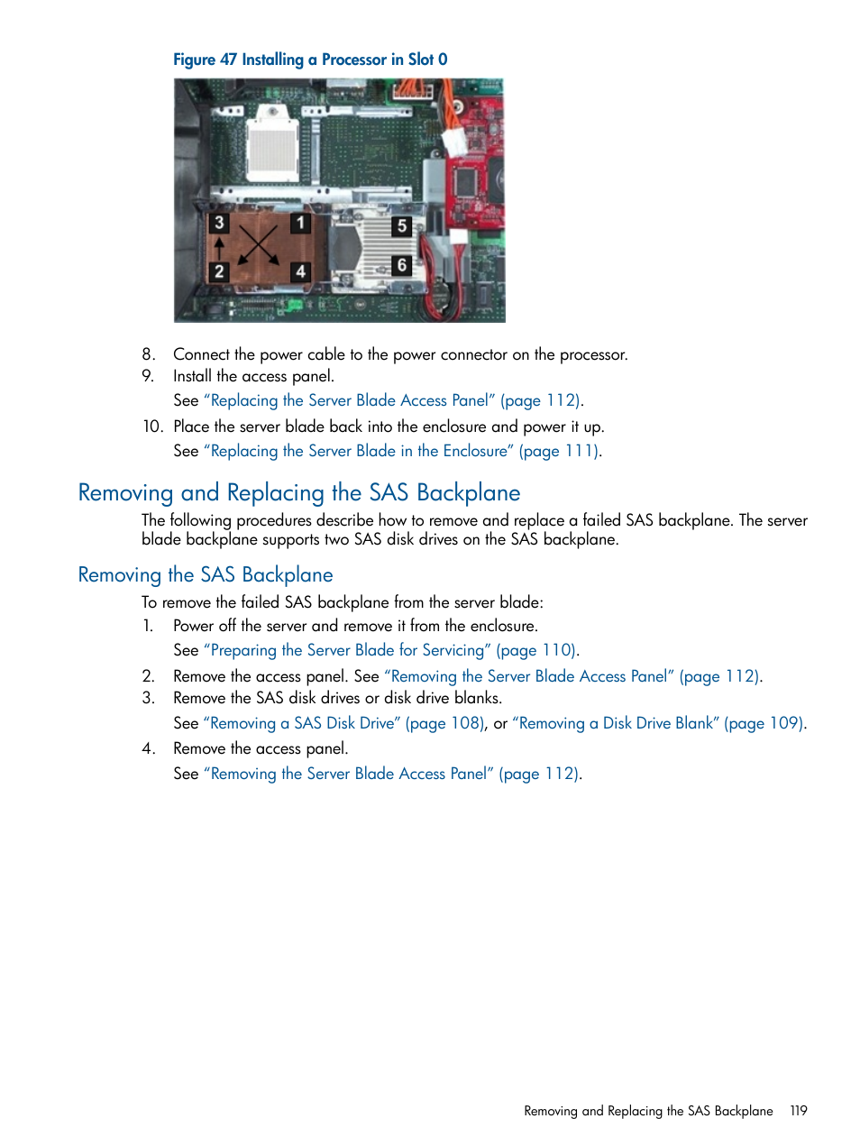 Removing and replacing the sas backplane, Removing the sas backplane | HP BL860C User Manual | Page 119 / 184