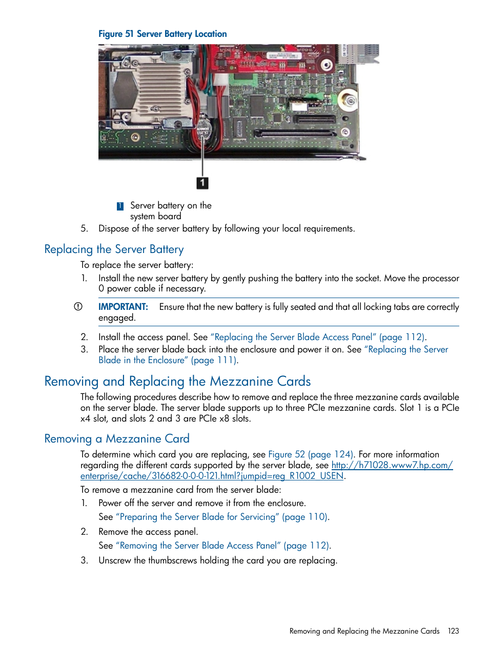 Replacing the server battery, Removing and replacing the mezzanine cards, Removing a mezzanine card | HP BL860C User Manual | Page 123 / 184