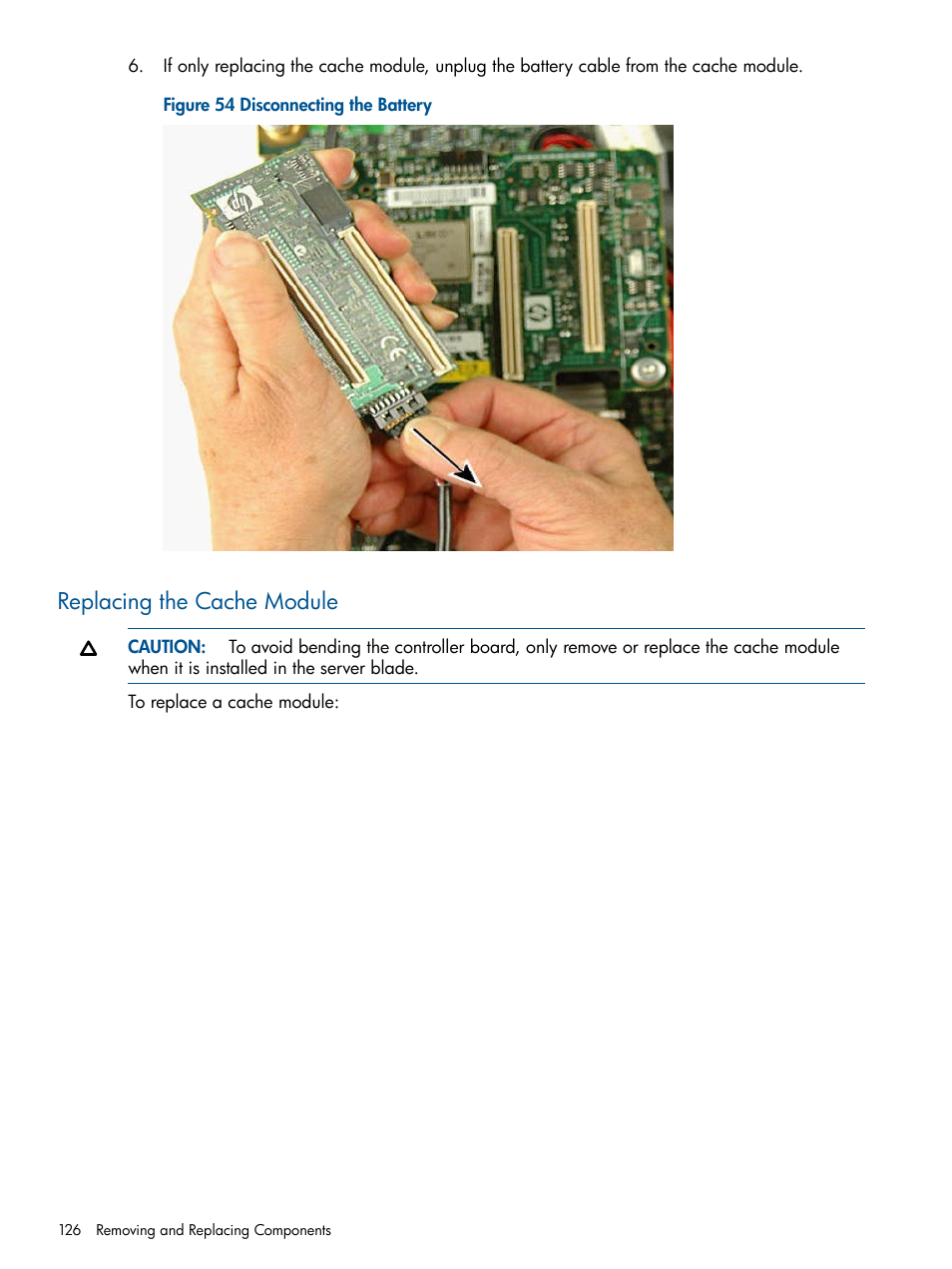 Replacing the cache module | HP BL860C User Manual | Page 126 / 184