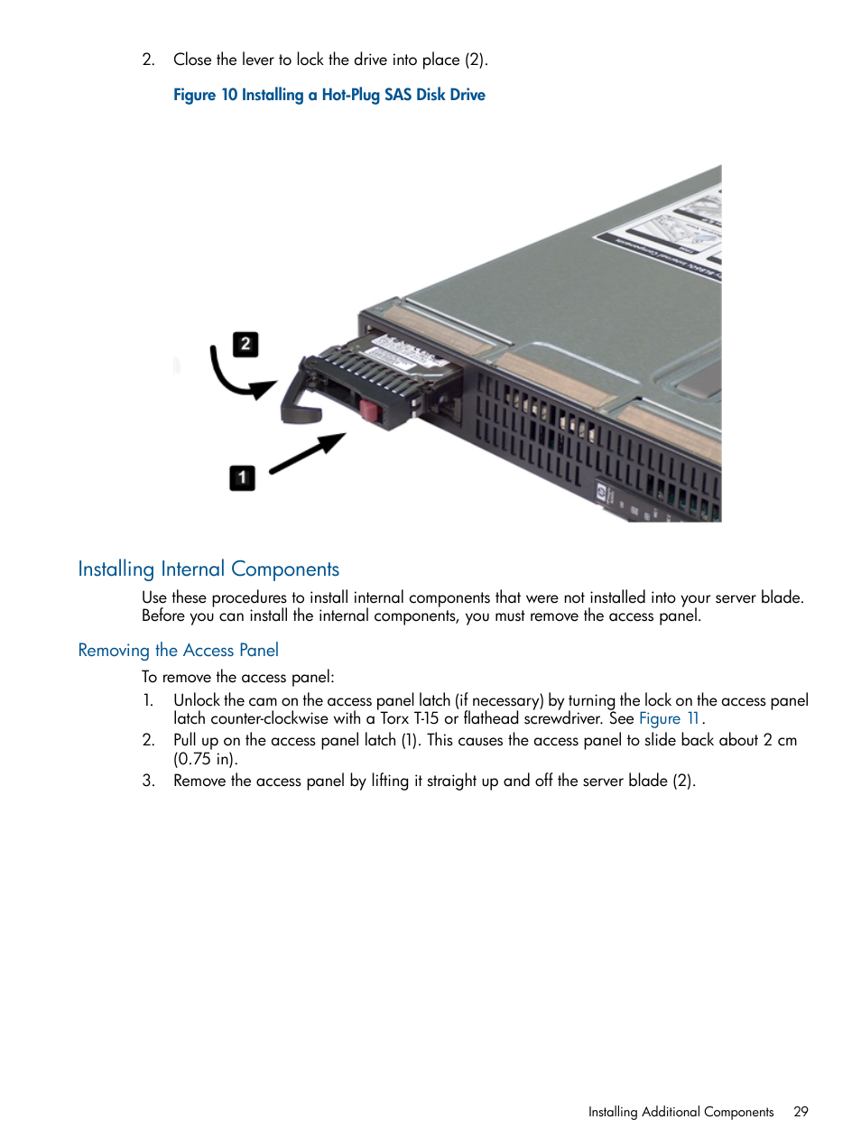 Installing internal components, Removing the access panel | HP BL860C User Manual | Page 29 / 184