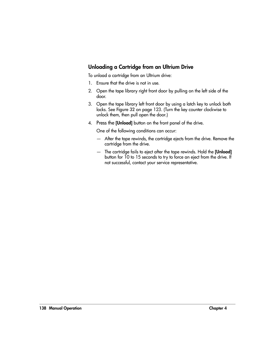 Unloading a cartridge from an ultrium drive, Unloading a cartridge from an ultrium drive 138 | HP 20/700 User Manual | Page 139 / 219