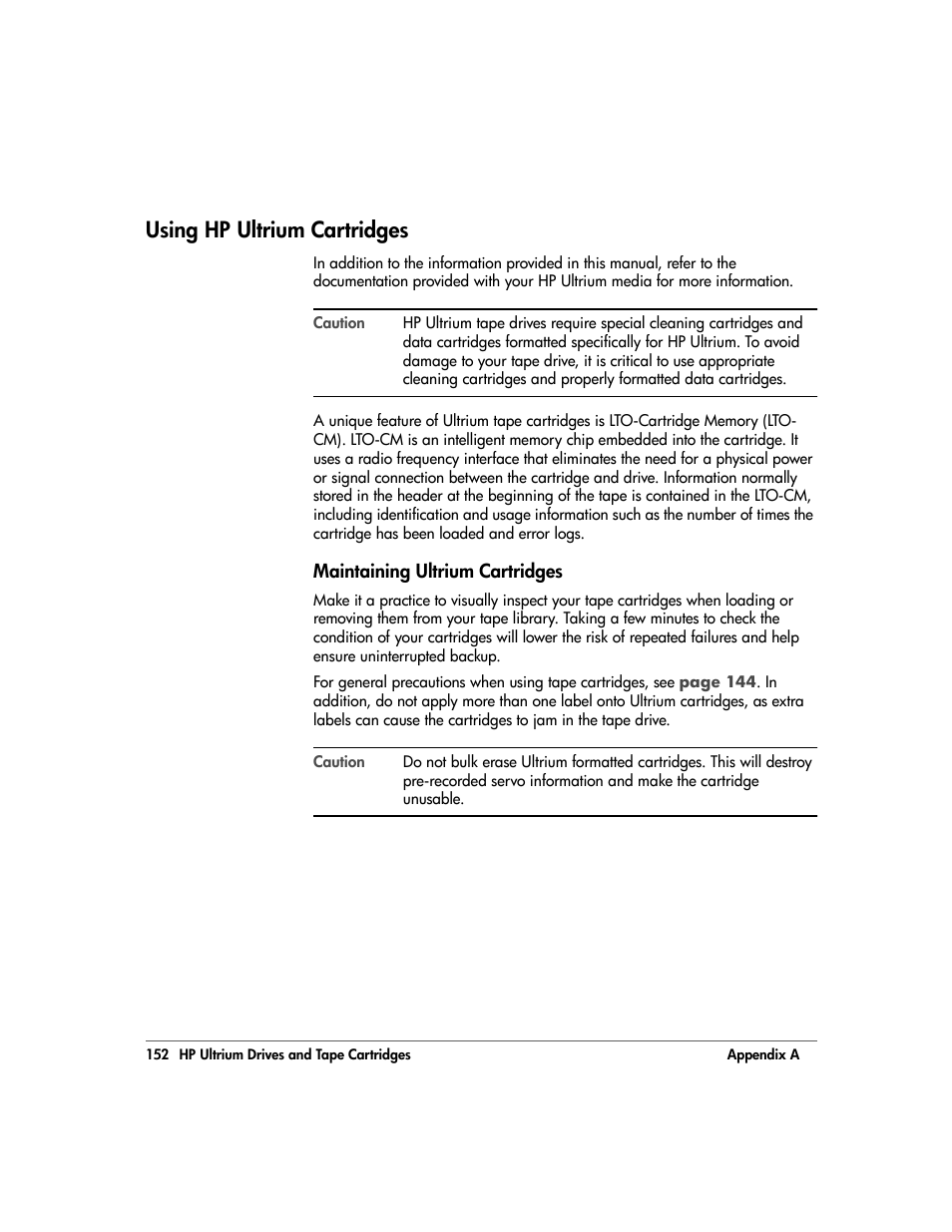 Using hp ultrium cartridges, Maintaining ultrium cartridges, Using hp ultrium cartridges 152 | Maintaining ultrium cartridges 152 | HP 20/700 User Manual | Page 153 / 219